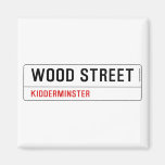 Wood Street  Magnets (more shapes)