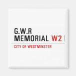 G.w.r memorial  Magnets (more shapes)