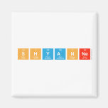 shyanne  Magnets (more shapes)