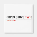 Popes Grove  Magnets (more shapes)