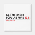 Kailyn ringer Popular road  Magnets (more shapes)