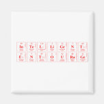 intelligent
 entourage   Magnets (more shapes)