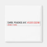 CAROL PEACHES AVE  Magnets (more shapes)