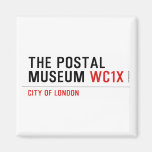 the postal museum  Magnets (more shapes)