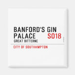 Banford's Gin  Palace  Magnets (more shapes)