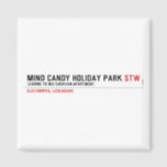 MIND CANDY HOLIDAY PARK  Magnets (more shapes)