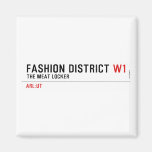 Fashion District  Magnets (more shapes)