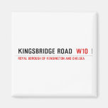 Kingsbridge Road  Magnets (more shapes)