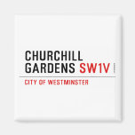 churchill gardens  Magnets (more shapes)