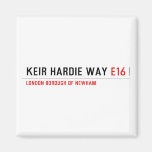 keir Hardie Way  Magnets (more shapes)