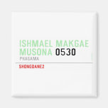 ISHMAEL MAKGAE MUSONA  Magnets (more shapes)