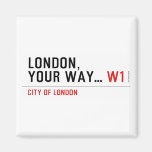 London, your way...  Magnets (more shapes)
