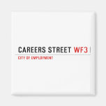 CAREERS STREET  Magnets (more shapes)