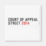 COURT OF APPEAL STREET  Magnets (more shapes)