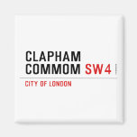 Clapham Commom  Magnets (more shapes)