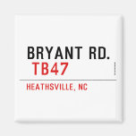 BRYANT RD.   Magnets (more shapes)