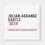 JULIAN ASSANGE CASTLE    Magnets (more shapes)