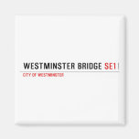 Westminster Bridge  Magnets (more shapes)