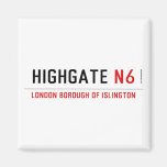 Highgate  Magnets (more shapes)