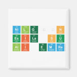 Nilgün
 Esila su
 Ali emre  Magnets (more shapes)