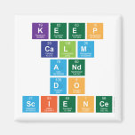 Keep
 Calm
 and
 Do
 Science  Magnets (more shapes)