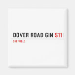 Dover Road Gin  Magnets (more shapes)