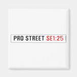 PRO STREET  Magnets (more shapes)