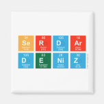 Serdar 
 Deniz  Magnets (more shapes)