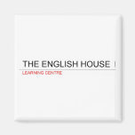 The English HOUSE  Magnets (more shapes)
