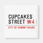 cupcakes Street  Magnets (more shapes)