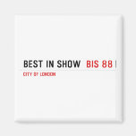 Best In Show   Magnets (more shapes)