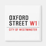 oxford street  Magnets (more shapes)