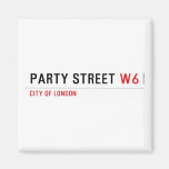 Party street  Magnets (more shapes)