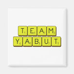 Team
 Yabut  Magnets (more shapes)