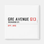 GRE AVENUE  Magnets (more shapes)