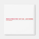 Rosh Is Peng Street  Magnets (more shapes)