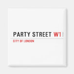 Party street  Magnets (more shapes)