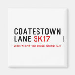 Coatestown Lane  Magnets (more shapes)