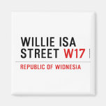 willie isa Street  Magnets (more shapes)