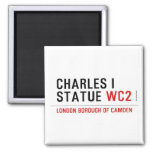 charles i statue  Magnets (more shapes)