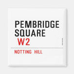 PEMBRIDGE  SQUARE    Magnets (more shapes)