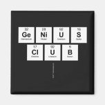 GENIUS
 CLUB
   Magnets (more shapes)