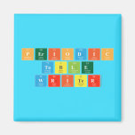 Periodic
 Table
 Writer  Magnets (more shapes)
