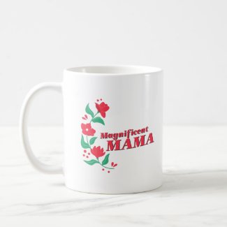 Magnificent Mama
