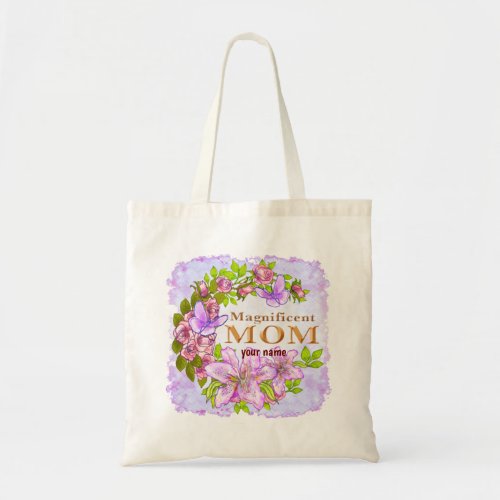 Magnificent Mom custom name Tote Bag