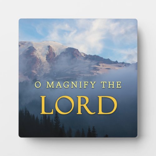 Magnify the Lord Christian Home Decor Plaque Easel