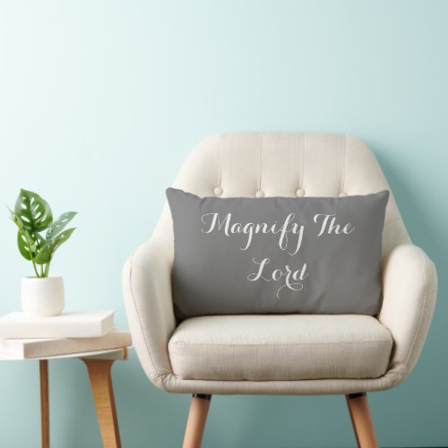Magnify The LORD  Lumbar Pillow
