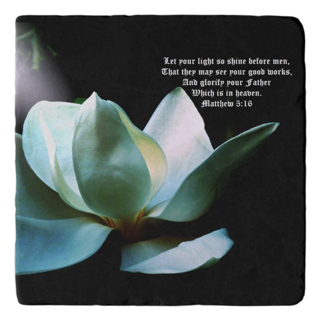 Magnolia Closeup Spotlight Matthew 5:16 Trivet (Front)