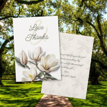 Magnolia Flowers Love Thanks Message Card by sandpiperWedding at Zazzle