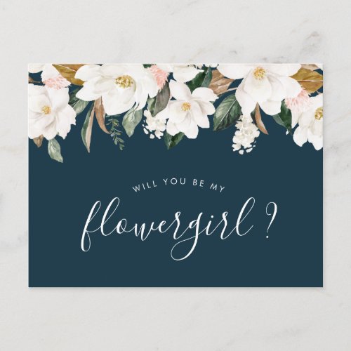 magnolia flowers will you be my Flowergirl card